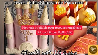 Sweet Table Château de Princesse 🏰 كعكة قصر الاميرات [upl. by Atteuqaj695]