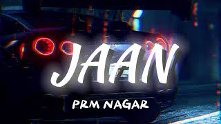 y2mate com utto tu v kabhi jave jaan jaan Jaan Prm Nagar New Punjabi Song 2024 360p [upl. by Aihseket]