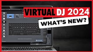 VIRTUAL DJ 2024 New Features amp Updates  virtual DJ tutorials [upl. by Amlet956]