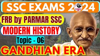 MODERN HISTORY FOR SSC  GANDHIAN ERA  PARMAR SSC [upl. by Gillman]