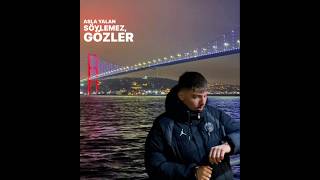 quotGözler yalan söylemezquot keşfet lyrics music organize [upl. by Anidnamra]