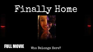 Finally Home  FULL MOVIE FOUND FOOTAGE HORROR MOVIE 2024 [upl. by Noelle]