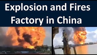 Explosion in China Today  Explosion Factory in China  Fires Factory Dongguan Zhongtang China [upl. by Launamme]