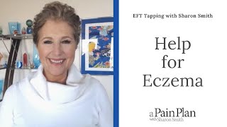 Help for Eczema EFT Tapping with Sharon Smith [upl. by Nevada]