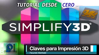 SIMPLIFY 3D 2020 ✔️ EL MEJOR Tutorial Desde Cero para impresion 3D Parte 12 [upl. by Asela]