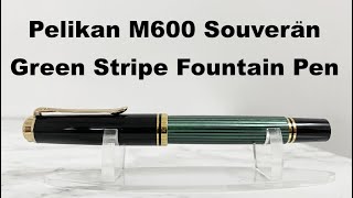 Pelikan M600 Souverän Green Stripe Fountain Pen Review in 5 [upl. by Wilhide]