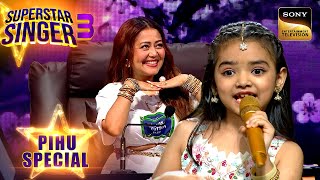 quotKya Khoob Lagti Hoquot गाने से पहले किसने किया Pihu का Mood ख़राब  Superstar Singer 3  Pihu Special [upl. by Inus]