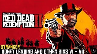 Red Dead Redemption 2 ★ Stranger Mission Money Lending And Other Sins  VI  VII Walkthrough [upl. by Iolande725]