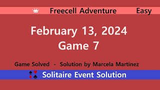 FreeCell Adventure Game 7  February 13 2024 Event  Easy [upl. by Chelsea987]