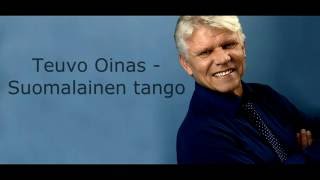 Teuvo Oinas  Suomalainen tango [upl. by Leehar]