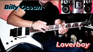 quotLoverboyquot  Billy Ocean  Guitar solo cover 2021 [upl. by Houser427]