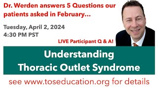 5 Questions our patients asked about Thoracic Outlet Syndrome in February [upl. by Lauro]