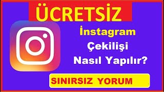 İnstagram Çekilişi Nasıl Yapılır SINIRSIZ  ÜCRETSİZ [upl. by Shiroma]