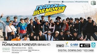 MV เพลง HORMONES FOREVER 忘れないで Official MV [upl. by Amlev]