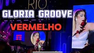 Ao Vivo Glória Groove  Vermelho Copacabana gloriagroove [upl. by Byrn]