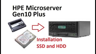 Installation SSD and HDD on Microserver Gen10 plus [upl. by Niamert]