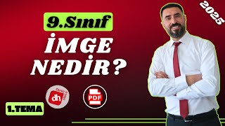 İMGE NEDİR 2025 İmge Örnekleri  9Sınıf 1Tema Sözün İnceliğİ  Deniz Hoca PDF📝 [upl. by Politi]