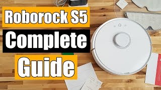 Roborock S5 S50 Compete Setup Guide  ALL Buttons amp Features Maintenance [upl. by Fricke]