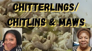 Chitlins amp Maws Chitterlings [upl. by Jardena477]