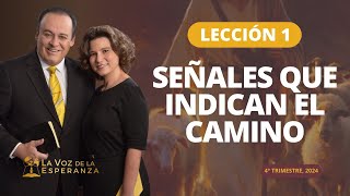 Escuela Sabática  Lección 1 Señales que Indican el Camino  Octubre 5 [upl. by Constant]