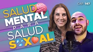 La importancia de la salud mental en la intimidad con el Dr Eduardo Grimaldi y Nathaly Marcus Ep147 [upl. by Ytitsahc385]