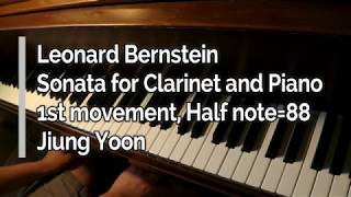 Piano part  Bernstein Sonata for Clarinet and Piano First movement Half note  88 [upl. by Aizat780]