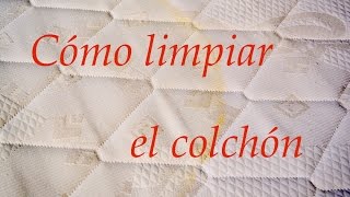 Cómo limpiar el colchón [upl. by Bate702]