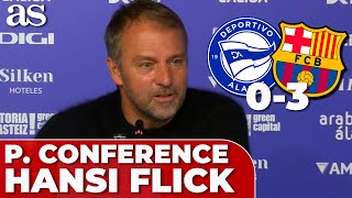 HANSI FLICK FULL PRESS CONFERENCE ALAVÉS 0  FC BARCELONA 3 [upl. by Latin]