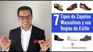 7 Tipos de Zapatos Masculinos y sus Reglas de Estilo [upl. by Aciretnahs]