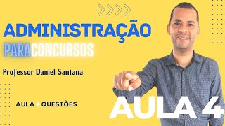 AULA 4  PAPÉIS DO ADMINISTRADOR   Questões Comentadas  Administração para Concursos [upl. by Nilsoj]