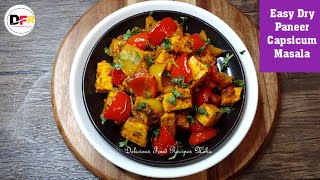 Easy Dry Paneer Capsicum Masala DeliciousFoodRecipesNeha  Paneer Capsicum Masala [upl. by Frederick]