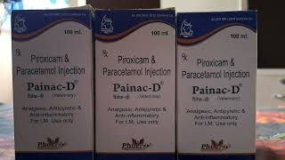 Piroxicam amp Paracetamol injection PainacD veterinary Analgesic AntipyreticAntiinflammatory [upl. by Ursel267]