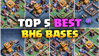 Top 5 Best Builder Hall 6 Bases Link 2023  NEW Bh6 Trophy Bases Copy Link [upl. by Mylor242]