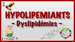 Hypolipémiants dans les Dyslipidémies et Lipoprotéines [upl. by Sup]