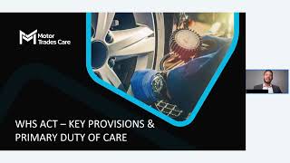 Motor Trades Care  WHS  Duty of Care and Obligations Webinar [upl. by Hauser165]