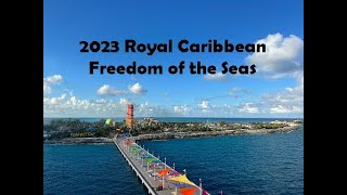 2023 Royal Caribbean Freedom of the Seas Highlights [upl. by Webb]