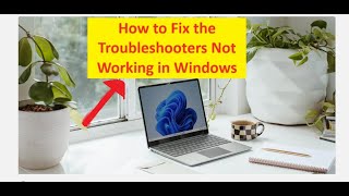 How to Fix the Troubleshooters Not Working in Windows  Windows Troubleshooter not Working [upl. by Aitnahs]