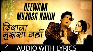 Deewana Mujhsa Nahin with Lyrics  दीवाना मुझसा नहीं  MohdRafi [upl. by Dari861]