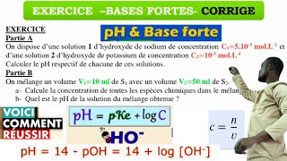 Base ForteéquationConcentration volumiquepH14logHOpH mélange [upl. by Aivatahs]