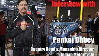 Interview with Pankaj Dubey MD Indian Motorcycle Polaris Group [upl. by Miquela]