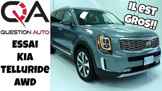 Essai Kia Telluride AWD  Cest gros et ça offre BEAUCOUP [upl. by Sonni]