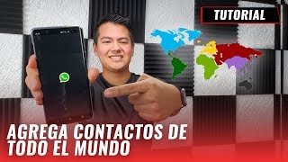 ¿Cómo agregar números internacionales a WhatsApp Tutorial [upl. by Lerred240]