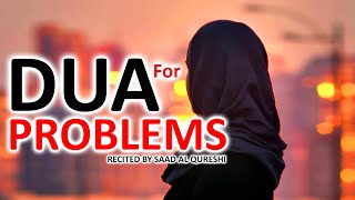 This Dua Will Remove Difficulties Stress Worry AnxietyTensions and Problems [upl. by Ruthie]