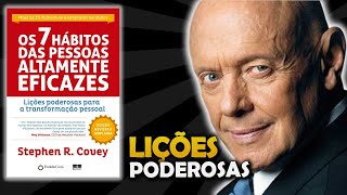 OS 7 HÁBITOS DAS PESSOAS ALTAMENTE EFICAZES  Stephen Covey  Resumo do livro [upl. by Moitoso989]