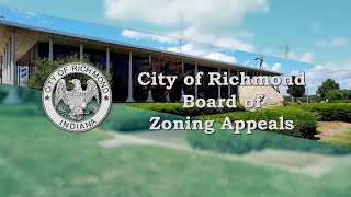 City of Richmond Board of Zoning Appeals Meeting of May 8 2024 [upl. by Maurine]