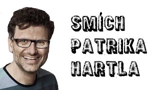 Smích Patrika Hartla [upl. by Gustafson]