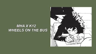 mha X k12  LIVE AU  slight bkdk  terrible 😭 [upl. by Elocn]