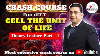 NEET l Biology l Cell the unit of life Part 1 l Theory l Most extensive crash course on YouTube [upl. by Kcirdek]