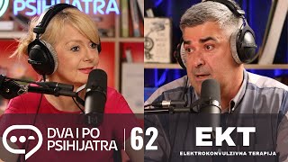 Terapija depresije EKT  Dva i po psihijatra ep 62 [upl. by Mcculloch769]