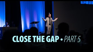 Close The Gap • Part 5  Mosaic Church  Clarksville TN [upl. by Alasdair]